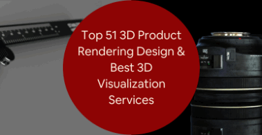 Top 51 3D Product Rendering Design Best 3D Visualization Services Companies in the US
